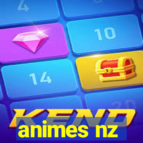 animes nz