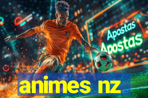 animes nz