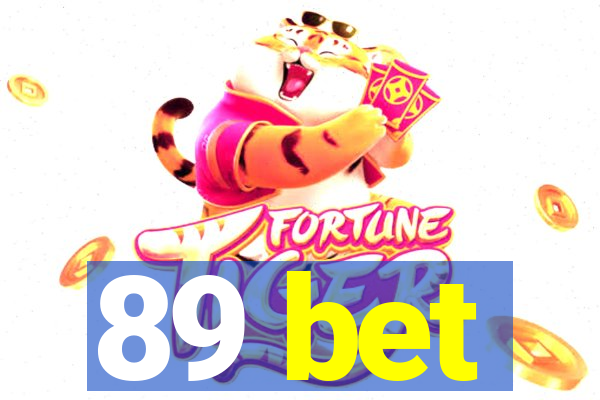 89 bet