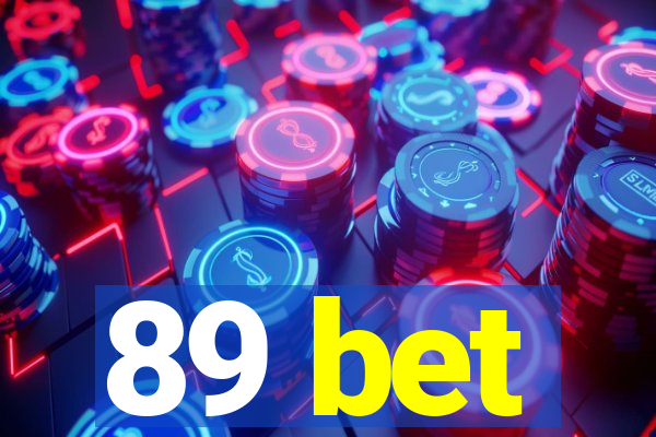 89 bet