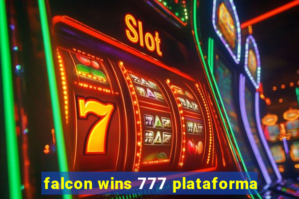 falcon wins 777 plataforma