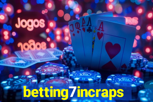 betting7incraps