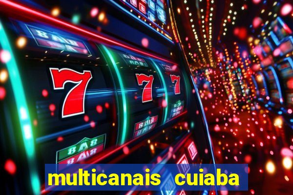 multicanais cuiaba x flamengo