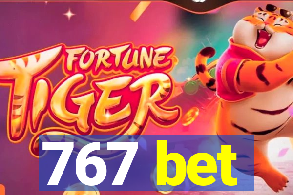 767 bet