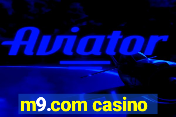 m9.com casino