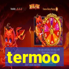 termoo