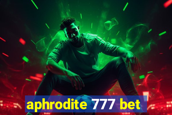 aphrodite 777 bet