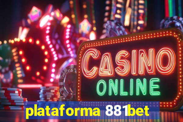 plataforma 881bet