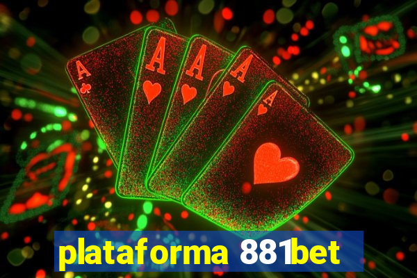 plataforma 881bet