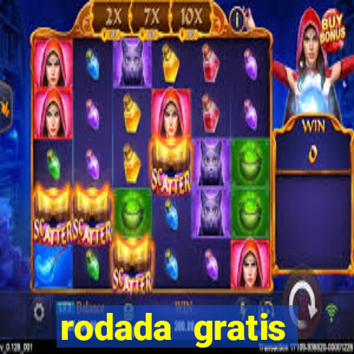 rodada gratis estrela bet