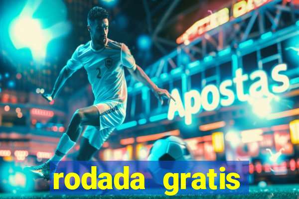 rodada gratis estrela bet