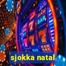 sjokka natal