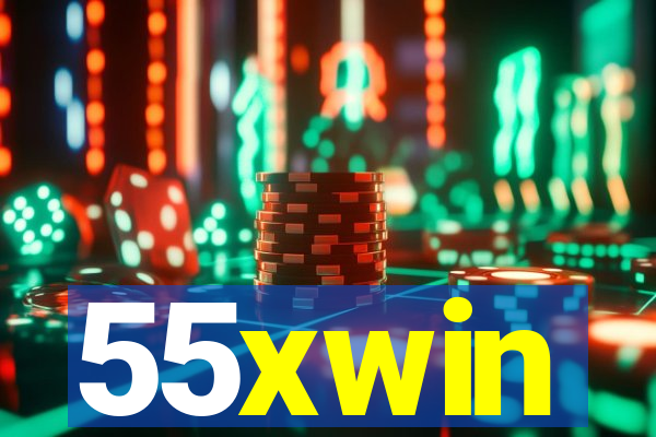 55xwin