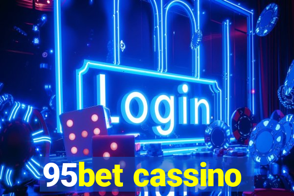 95bet cassino