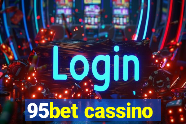 95bet cassino