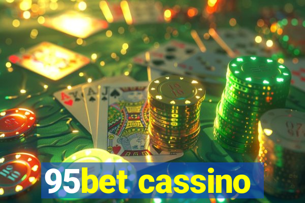 95bet cassino