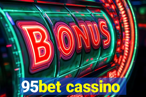 95bet cassino