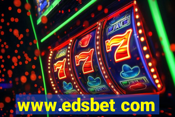 www.edsbet com