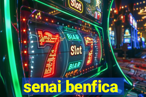 senai benfica