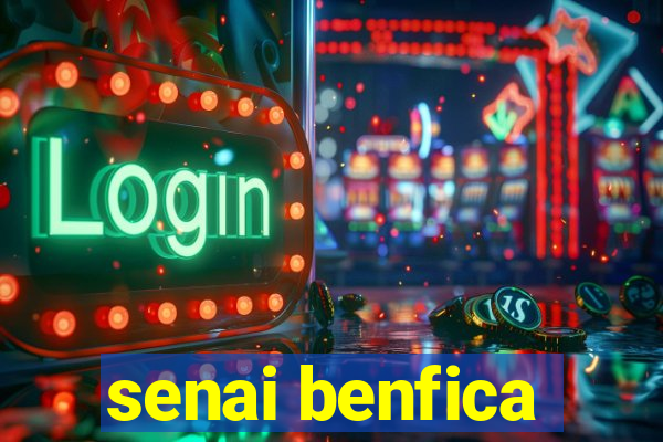 senai benfica