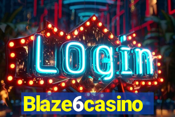 Blaze6casino