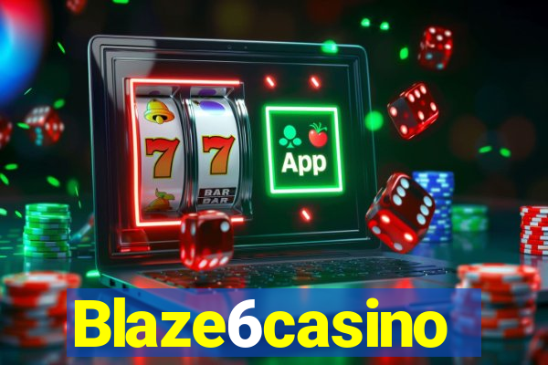 Blaze6casino