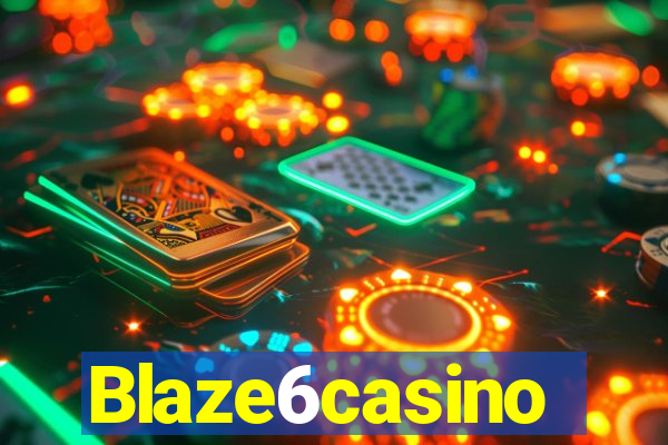 Blaze6casino