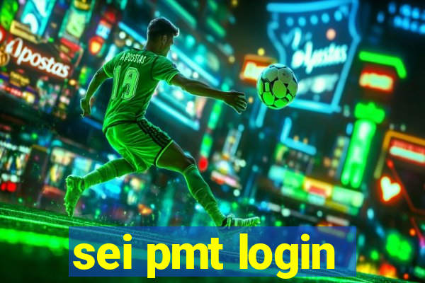 sei pmt login