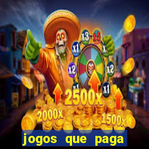 jogos que paga dinheiro de verdade no paypal