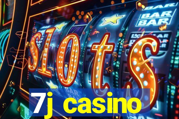 7j casino