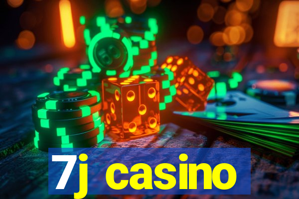 7j casino