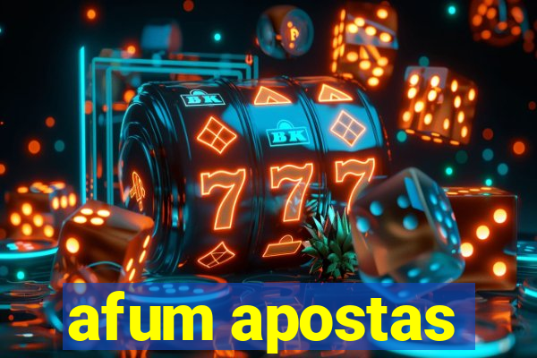 afum apostas