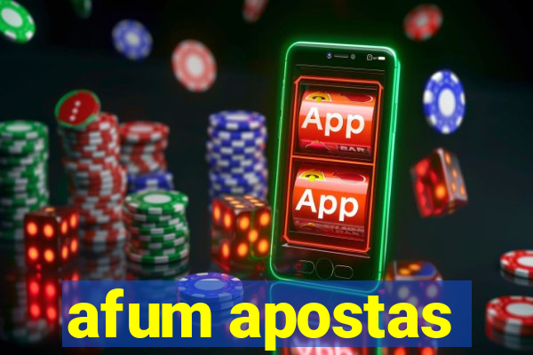 afum apostas