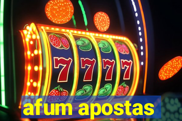 afum apostas