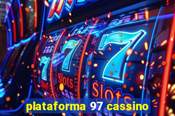 plataforma 97 cassino