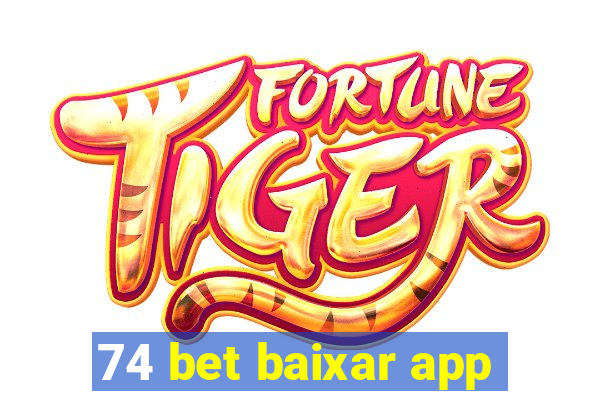 74 bet baixar app