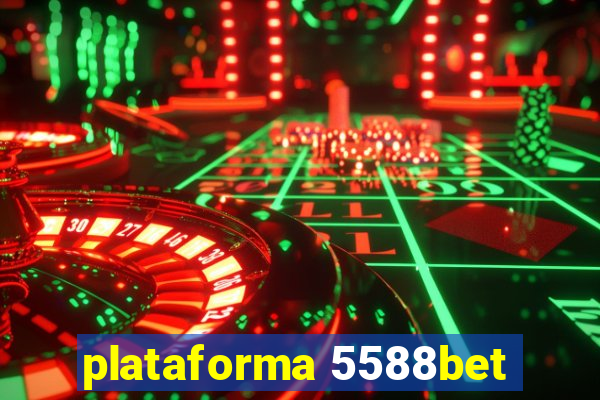 plataforma 5588bet