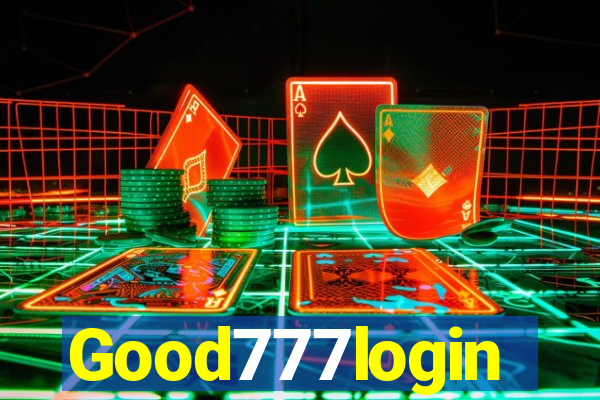 Good777login