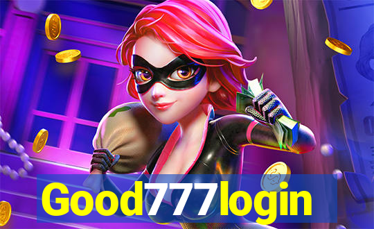 Good777login