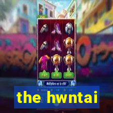 the hwntai