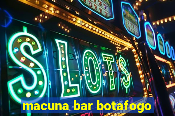 macuna bar botafogo