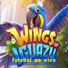 futebol ao vivo multi canais