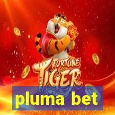 pluma bet