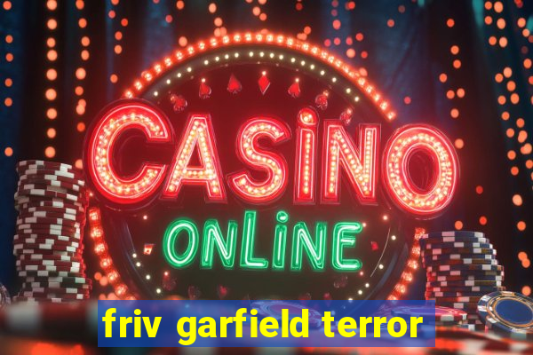 friv garfield terror