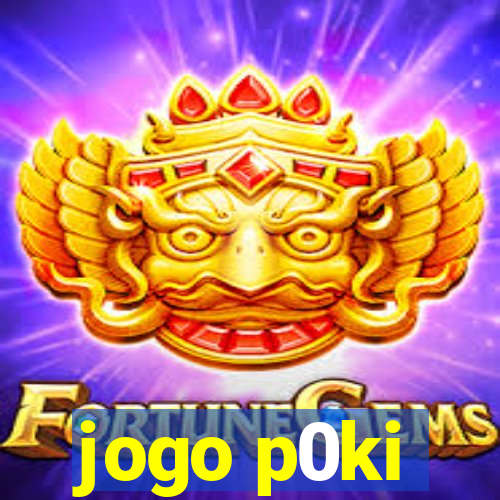 jogo p0ki