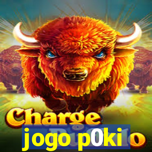 jogo p0ki