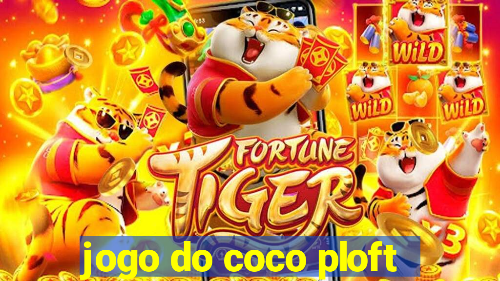 jogo do coco ploft