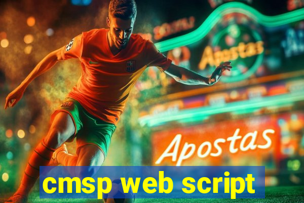 cmsp web script