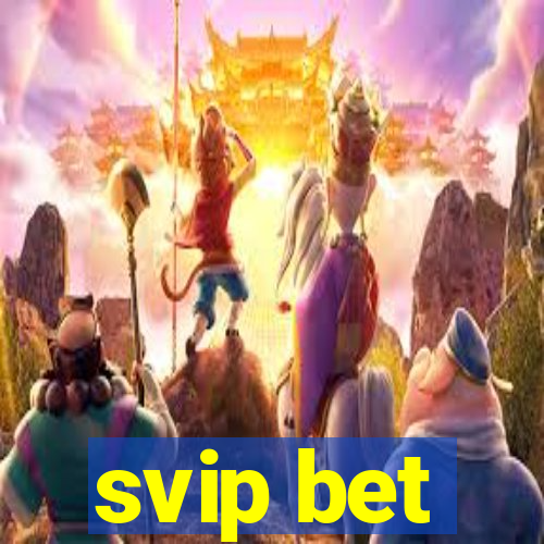 svip bet