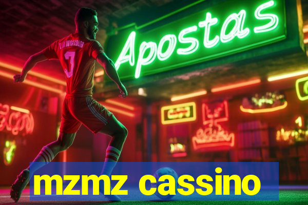 mzmz cassino